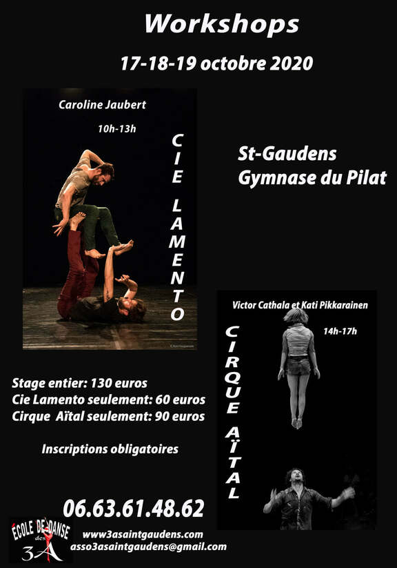 60 euros Cirque Aital seulement 90 euros Inscriptions obligatoires A i T A L 06.63.61.48.62 DE-DANSE www3asaintgaudens.com asso3asaintgaudens@gmail.com’