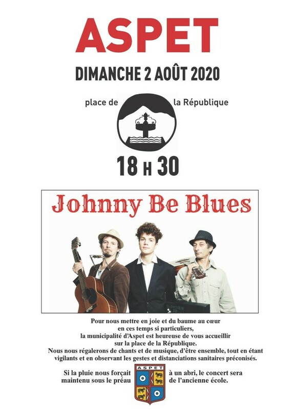 3 personnes, texte qui dit ’ASPET DIMANCHE 2 AOûT 2020 place de la République 18 Η 30 Johnny Be Blues Pour municipalité mettre njoie baume tempss particuliers, ousaccueillir place dela République Nous régalerons chants musique, ensemble, tout vigilants eten observant distanciations sanitaires Sila pluie nous forçait maintenu préau étant uabile concert sera l'ancienne’